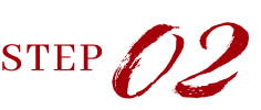 STEP 02